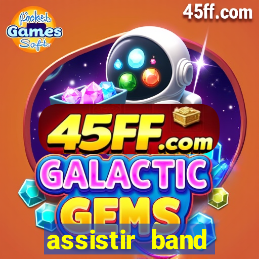 assistir band sports gratis